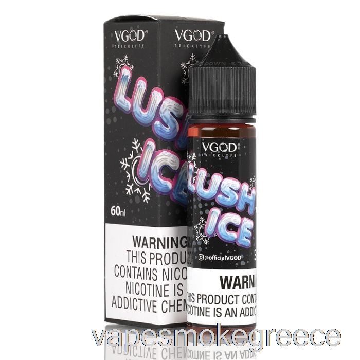Vape Greece Lush Ice - Vgod E-liquid - 60ml 3mg
